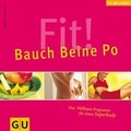 Cover: Bauch, Beine, Po - Gr&auml;fe und Unzer