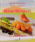 Cover: Feine Desserts aus meiner K&uuml;che - Augustus