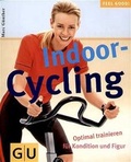 Cover: Indoor-Cycling - Gr&auml;fe und Unzer