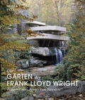 Cover: Die G&auml;rten des Frank Lloyd Wright - Delius Klasing