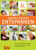Cover: 4 Stresstypen und vier Wege zur Gelassenheit - Gr&auml;fe und Unzer