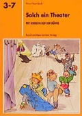 Cover: Solch ein Theater! - J&uuml;nger Medien Verlag