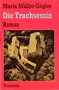 Cover: Die Truchsessin - Jan Thorbecke Verlag