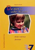 Cover: Die Welt ist voller Wunder - J&uuml;nger Medien Verlag