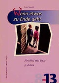 Cover: Wenn etwas zu Ende geht - J&uuml;nger Medien Verlag