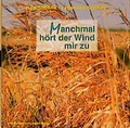 Cover: Manchmal h&ouml;rt der Wind mir zu - J&uuml;nger Medien Verlag
