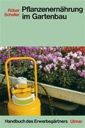Cover: Pflanzenern&auml;hrung im Gartenbau - Verlag Eugen Ulmer