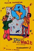 Cover: Du hast uns die Welt geliehen - Butzon & Bercker