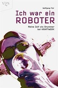 Cover: Ich war ein Roboter - VGS