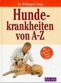 Cover: Hundekrankheiten von A-Z - Augustus