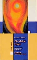 Cover: Die kleine Feder - Butzon & Bercker