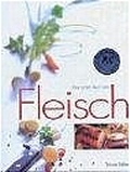Cover: Das gro&szlig;e Buch vom Fleisch - Gr&auml;fe und Unzer