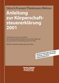 Cover: Anleitung zur K&ouml;rperschaftsteuererkl&auml;rung 2001 - Sch&auml;ffer-Poeschel