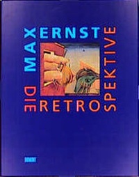 Enlarge image Cover: Max Ernst - Die Retrospektive - MAIRDUMONT