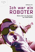 Cover: Ich war ein Roboter - VGS