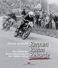 Cover: Rennen, Ruhm, Rekorde - Delius Klasing
