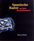 Cover: Spanische Kunst am Ende des Jahrhunderts - Jan Thorbecke Verlag