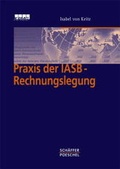 Cover: Praxis der IASB-Rechnungslegung - Sch&auml;ffer-Poeschel