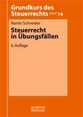 Cover: Steuerrecht in &Uuml;bungsf&auml;llen - Sch&auml;ffer-Poeschel