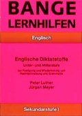 Cover: Englische Diktatstoffe: Unter- und Mittelstufe - Bange, C