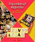 Cover: Traumberuf: Reporter - arsEdition