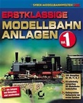 Cover: Erstklassige Modellbahnanlagen Vol. 1 - Apollo Medien
