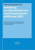 Cover: Anleitung zur Gewerbesteuer- und Umsatzsteuererkl&auml;rung 2003 - Sch&auml;ffer-Poeschel