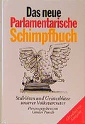 Cover: Das neue Parlamentarische Schimpfbuch - LangenM&uuml;ller