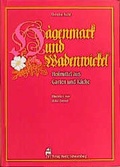 Cover: H&auml;genmark und Wadenwickel - Schauenburg, M