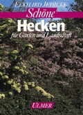 Cover: Sch&ouml;ne Hecken - Verlag Eugen Ulmer