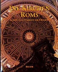 Enlarge image Cover: Die Kirchen Roms - Belser
