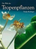 Cover: Die Welt der Tropenpflanzen - MAIRDUMONT