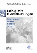 Cover: Erfolg mit Dienstleistungen - Sch&auml;ffer-Poeschel
