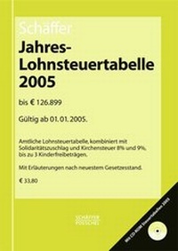 Abbildung von: Jahreslohnsteuertabelle 2005 - Schäffer-Poeschel