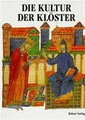 Cover: Die Kultur der Kl&ouml;ster - Belser