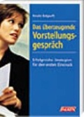 Cover: Das &uuml;berzeugende Vorstellungsgespr&auml;ch - Falken Verlag