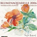 Cover: Blumenaquarelle 2006 - Stadler Konstanz
