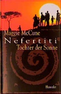 Cover: Nefertiti - Tochter der Sonne - Blanvalet