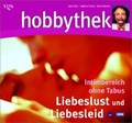 Cover: Liebeslust und Liebesleid - Intimbereich ohne Tabus - VGS