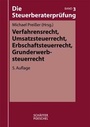 Bild: Die Steuerberaterprüfung / Verfahrensrecht, Umsatzsteuerrecht, Erbschaftsteuerrecht, Grunderwerbsteuerrecht - Schäffer-Poeschel