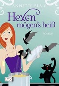 Cover: Hexen m&ouml;gen's hei&szlig; - Egmont Verlagsgesellschaft