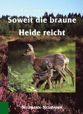 Cover: So weit die braune Heide reicht - J. Neumann-Neudamm Melsungen