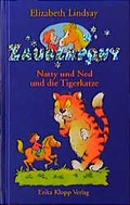 Cover: Zauberpony / Natty und Ned und die Tigerkatze - Erika Klopp