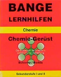 Cover: Chemie-Ger&uuml;st - Bange, C
