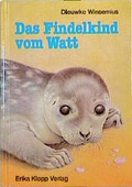 Cover: Das Findelkind vom Watt - Erika Klopp