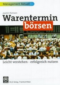 Enlarge image Cover: Warenterminbörsen - DLG-Verlag