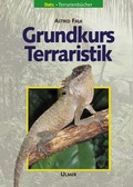Cover: Grundkurs Terraristik - Verlag Eugen Ulmer