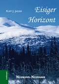 Cover: Eisiger Horizont - J. Neumann-Neudamm Melsungen