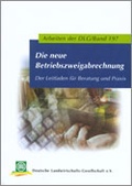 Cover: Die neue Betriebszweigabrechnung - DLG-Verlag