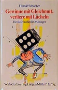 Cover: Gewinne mit Gleichmut - verliere mit L&auml;cheln - LangenM&uuml;ller